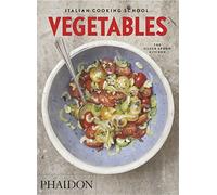 Italian Cooking School: Vegetables