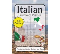 Italian Crossword Puzzle: Crossword Puzzles with Easy-to-Read Print about Italian, Italian Cuisine, Italian Cities and More | 6×9 inches, 136 pages | ... Gift for Vacations, Holidays and Relaxation