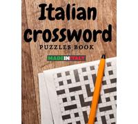 Italian Crossword Puzzles Book: Big Puzzlebook In Italian Large Print