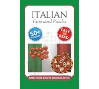 Italian Crossword Puzzles: Crossword Puzzles with Easy to Read Print about Italian, Italy, Italian Cities and More I 6x9 inches, 120 pages I 50+… Gift for Vacations, Holidays and Relaxation