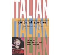 Italian Cultural Studies: An Introduction