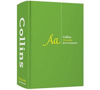 Italian Dictionary Complete and Unabridged: For Advanced Learners and Professionals (Collins Complete and Unabridged 4th Revised edition)