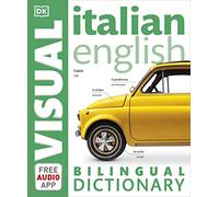 Italian-English Bilingual Visual Dictionary by DK (Paperback 2017)