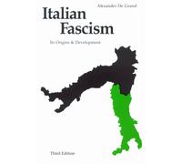 Italian Fascism : Its Origins and Development, Third Edition