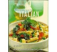 Italian Fat-free Healthy Ways with a Favourite Cuisine