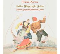 Italian Fingerstyle Guitar by Franco Morone (2005-02-23)