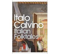 Italo Calvino – Italian Folktales – Penguin Modern Classics