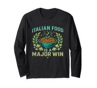 Italian Food Is A Major Win Celebrate Small Victory Growth Long Sleeve T-Shirt