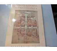 Italian Gardens of the Renaissance