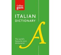Collins Gem: Collins Italian Dictionary: 40,000 Words and Phrases in a Mini Format