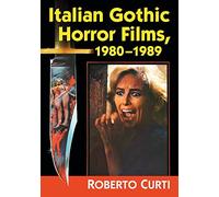 Italian Gothic Horror Films, 19801989