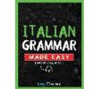 Italian Grammar Made Easy