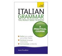 Italian Grammar You Really Need To Know