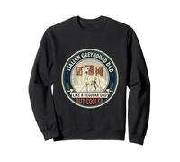 Italian Greyhound Dad Like A Regular Dad But Cooler Dog Dad Sweatshirt