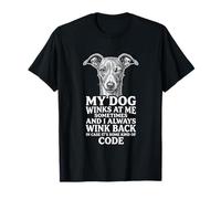 Italian Greyhound My Dog Winks Secret Code T-Shirt