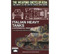 Italian heavy tanks (The Weapons Encyclopaedia)