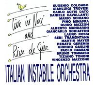 Italian Instabile Orchestra - Live In Noci And Rive De Gier
