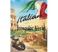 Italian Irregular Verbs (Easy Italian)
