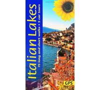 Italian Lakes Sunflower Walking Guide: 75 long and short walks and 5 car tours (Sunflower Guides)