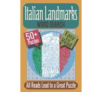 Italian Landmarks Word Search Puzzle Book: Puzzles featuring Iconic Cathedrals, Historic Castles, Ancient Ruins (Discover Italy Word Search Series)