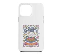 Italian Less Upsetti More Spaghetti Funny Food Case for iPhone 13 Pro Max