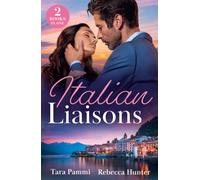 Italian Liaisons : Italian's Last-Minute Mistress / Convenient Wife Conditions (the Carandini Legacy)