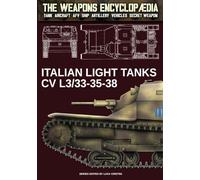 Italian light tanks CV L3/33-35-38: 2 (The Weapons Encyclopaedia)