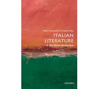 Italian Literature: A Very Short Introduction (Very Short Introductions)
