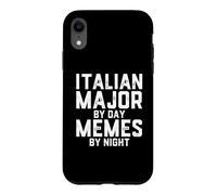 Italian Major By Day Memes By Night Italy Italophile Student Case for iPhone XR