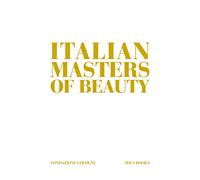 Italian masters of beauty