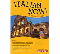 Italian Now! Level 1: L'italiano d'oggi! (Barron's Foreign Language Guides)