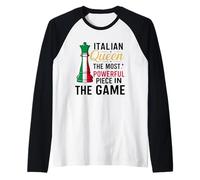 Italian Queen The Most Powerful Piece in The Game Raglan Baseball Tee