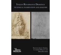 Italian Renaissance Drawings: Technical Examination and Analysis