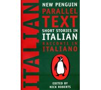 Italian Short Stories: Racconti Italiano (New Penguin Parallel Text Series)