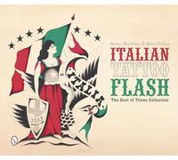 Italian Tattoo Flash – The Best of Times Collection – Schiffer Publishing