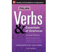Italian Verbs & Essentials of Grammar, 2E. (Verbs and Essentials of Grammar Series)