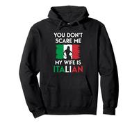 Italian Woman Flag You Don't Scare Me My Wife Is Italian Pullover Hoodie
