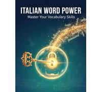 Italian Word Power: Master Your Vocabulary Skills