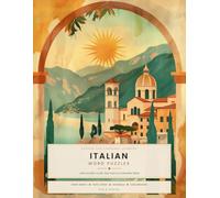 Italian Word Puzzles: Vocabulary Practice for Beginners: 298 Everyday Nouns, Verbs and Sayings to Find, Spell and Decode (Sun & Syntax Language Practice)