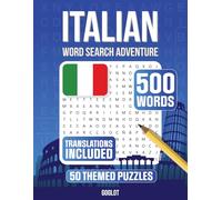 Italian Word Search Adventure: 50 Themed Puzzles to Learn and Practice Vocabulary