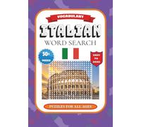 Italian Word search: Over 50 Fun Italian Word Searches | 6 x 9 inches, 120 Pages | The Perfect Gift for Students Learning Italian