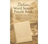 Italian Word Search Puzzle Book: Explore Italy's Cities, Culture & Road Trips | Fun & Educational Travel Game for Adults & Teens