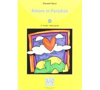 Italiano facile: Amore in paradiso + CD