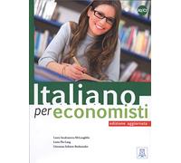 Italiano per specialisti: Italiano per economisti - edizione aggiornata: A2/C2