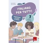 Italiano per tutti! Scuola secondaria di primo grado. Organizzare un gioco di gruppo (Vol. 1) (Quaderni operativi)