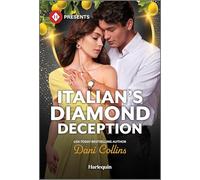 Italian's Diamond Deception: 2 (Business Proposals)