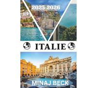 ITALIE GUIDE DE VOYAGE 2025-2026