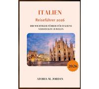 Italien Reiseführer 2026