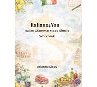 Italino4You: Italian Grammar Made Simple - Workbook