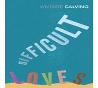 Italo Calvino Difficult Loves & Other Stories Paperback Book Italo Calvino Multicolor